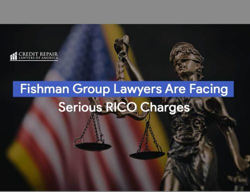 Fishman Group Lawyers Are Facing Serious RICO Charges